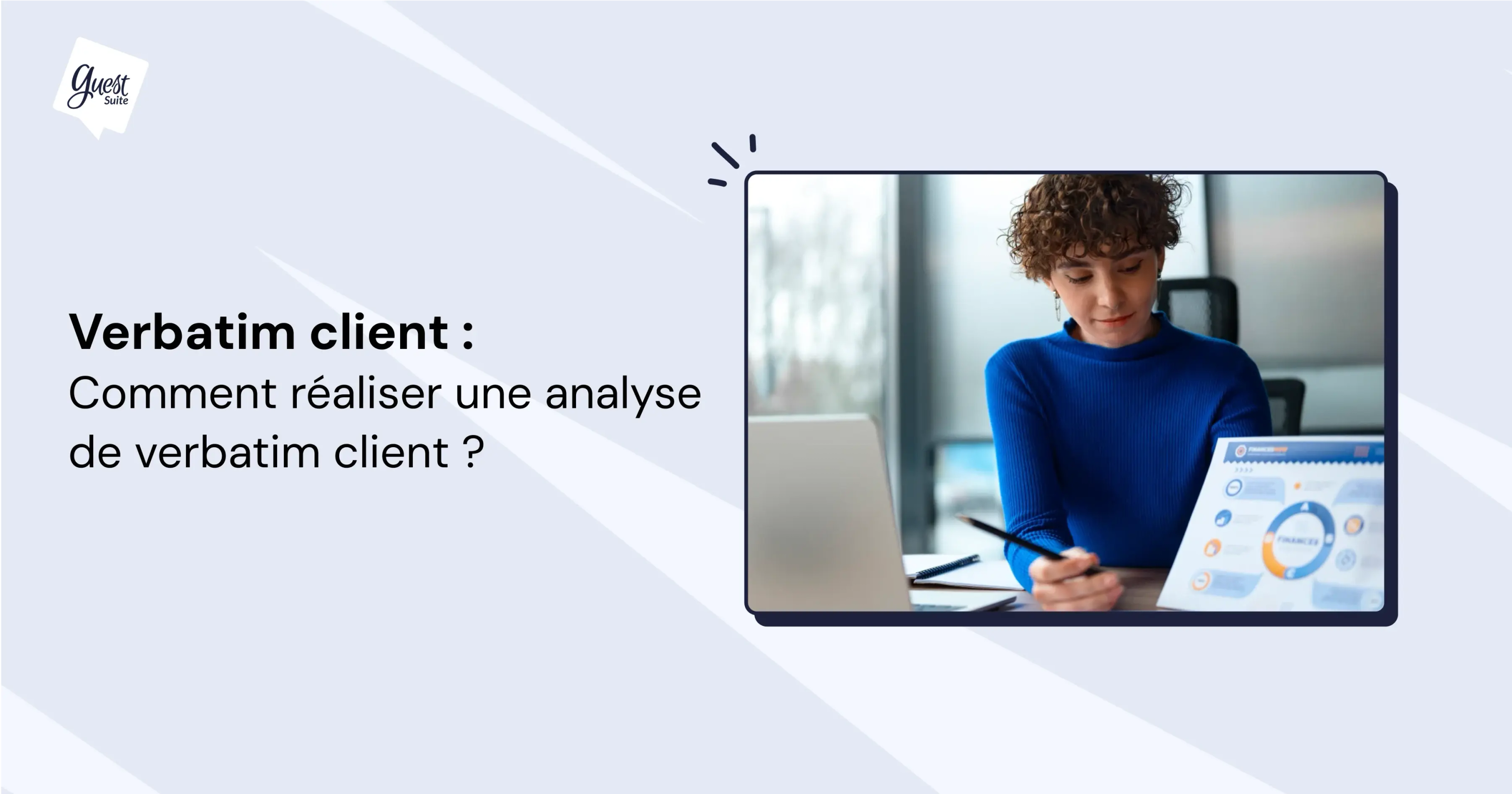 Verbatim client : Qu’est-ce que l’analyse de verbatim client ?